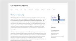 Desktop Screenshot of get-into-medicalschool.com